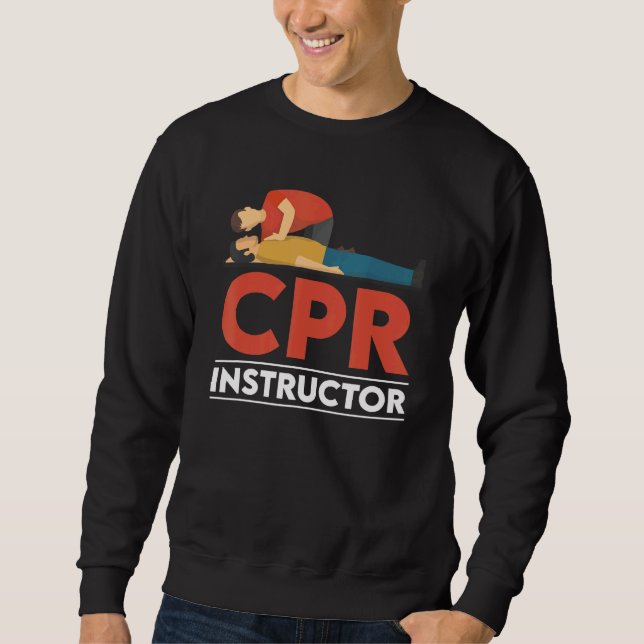 Sweatshirt Certified CPR Instructor Outfit First Aid AED Trai (Devant)