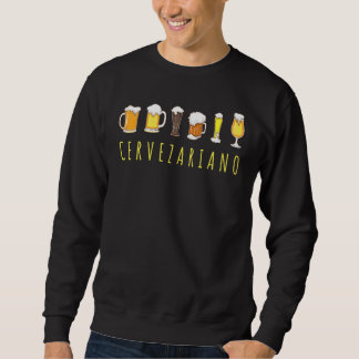 Sweatshirt Cervezariano Bière Mexicaine Cerveza