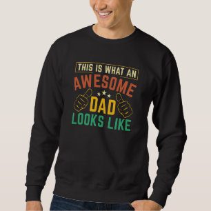Sweatshirt C'Est À Ça Qu'Ressemble Un Père Génial