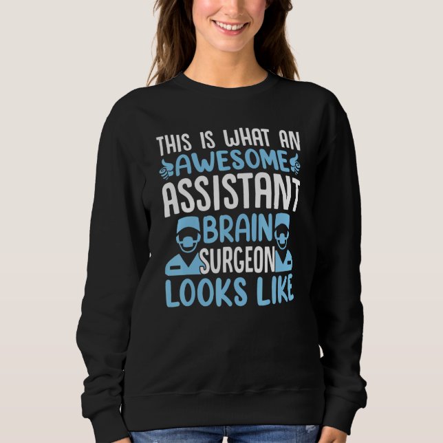 Sweatshirt C'est à quoi ressemble un formidable chirurgien du (Devant)