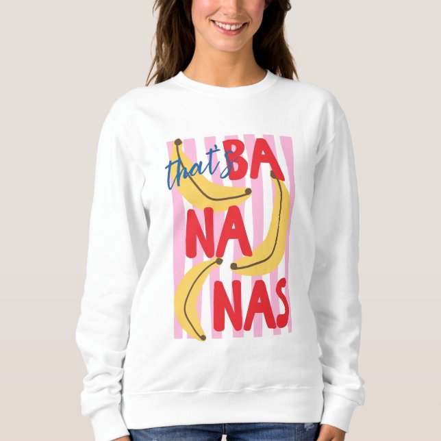 Sweatshirt C'est Bananas Été Branché (Devant)
