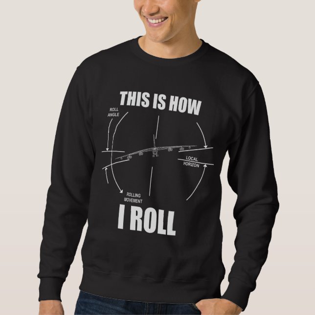 Sweatshirt C'Est Comme Ça Que Je Roule B-52 Stratofortress Pi (Devant)