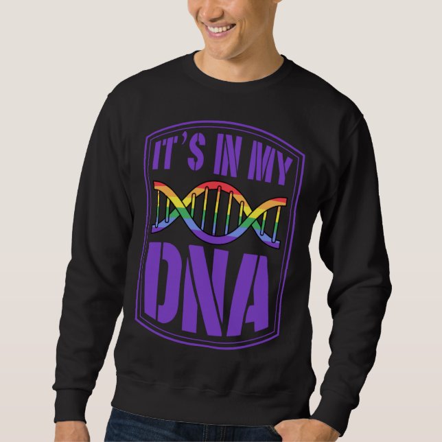Sweatshirt C'est dans mon ADN Drapeau de la fierté gay LGBTQ  (Devant)