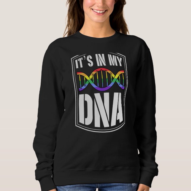 Sweatshirt C'est dans mon Adn Lgbtq Gay pride Drapeau Citatio (Devant)