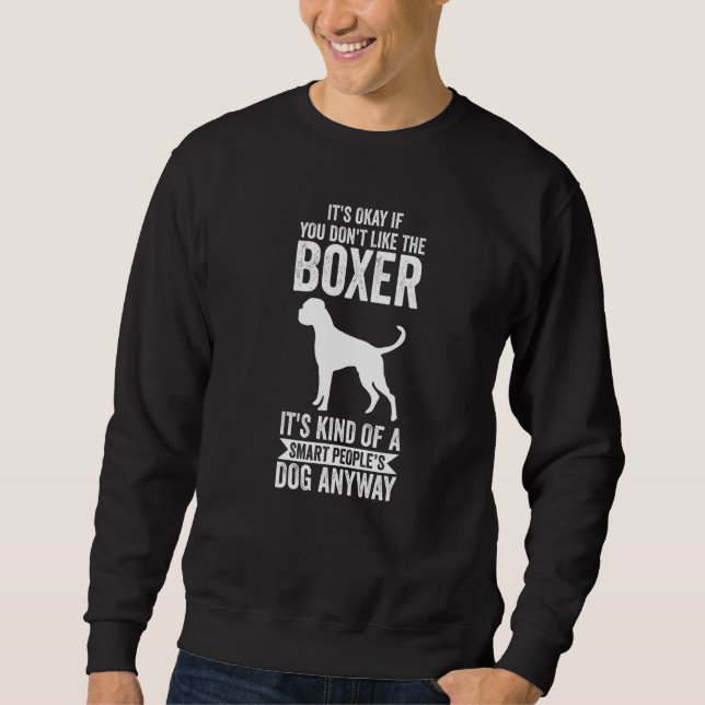 Sweatshirt C'est de toute façon le chien de personnes intelli (Devant)
