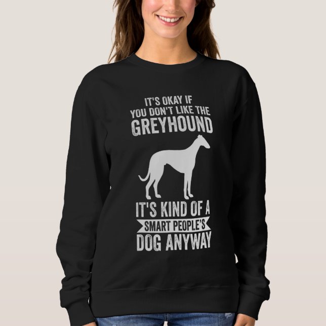 Sweatshirt C'est de toute façon le chien des gens intelligent (Devant)