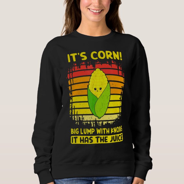 Sweatshirt C'est du maïs une grosse bosse avec des boutons Il (Devant)