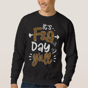 Sweatshirt C'est Fsa Day Y'all Leopard Imprimé Test Day Teach