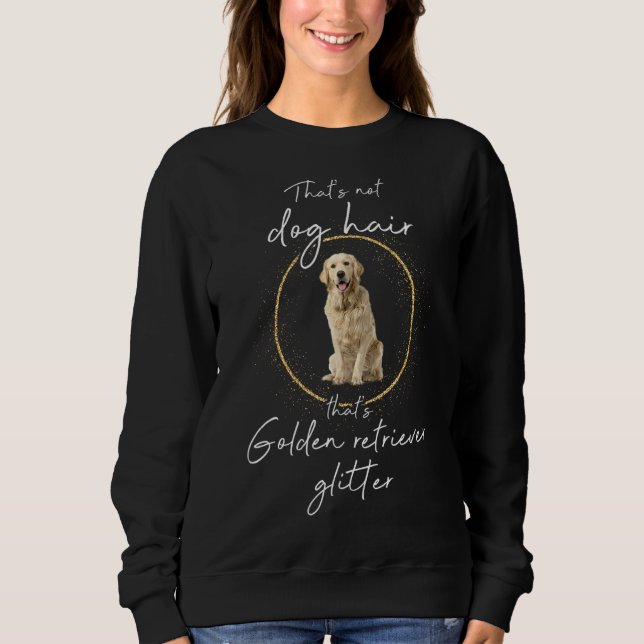 Sweatshirt C'est Golden Retriever Parties scintillant Chien C (Devant)