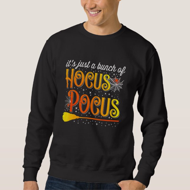 Sweatshirt C'est juste un tas de tours de magie pour Hallowee (Devant)