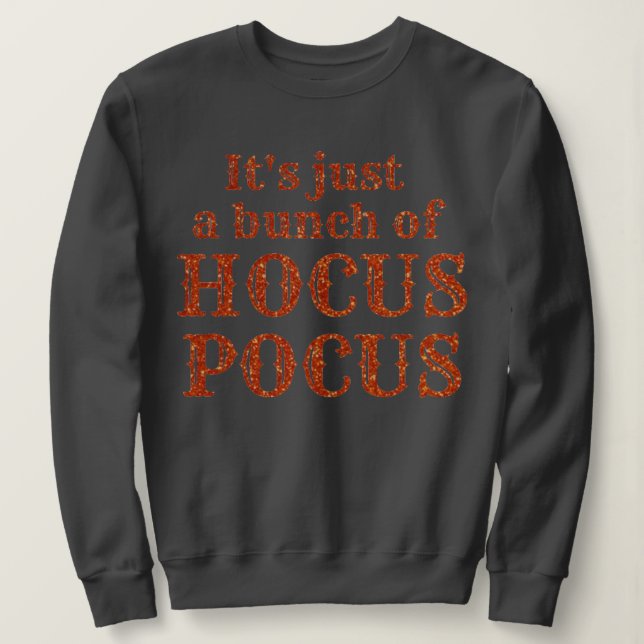 Sweatshirt C'est juste une bande de Hocus Pocus (Design devant)