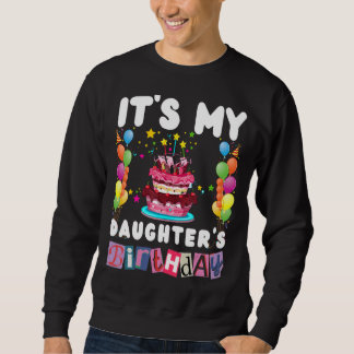 Sweatshirt C'est la famille d'anniversaire de ma fille Matchi