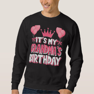 Sweatshirt C'est la fête d'anniversaire de ma grand-mère