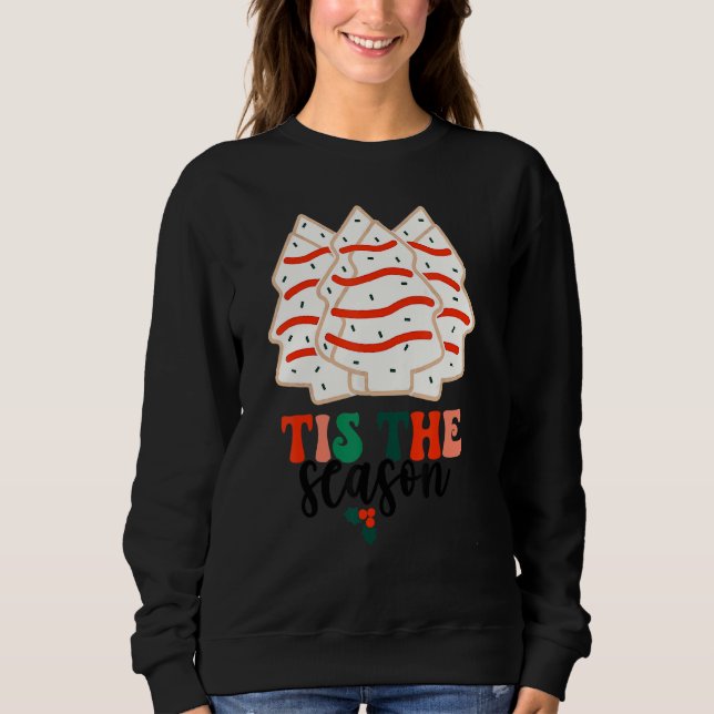 Sweatshirt C'Est La Saison Arbre De Noël Gâteaux Debbie Ugly  (Devant)