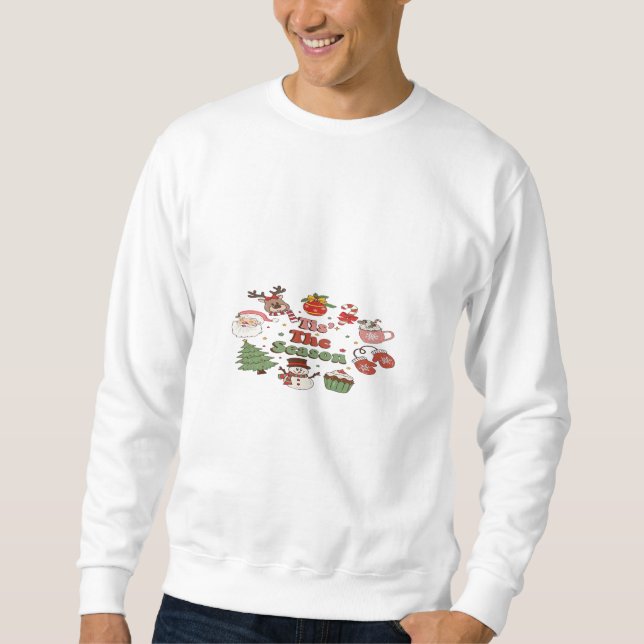 Sweatshirt C'Est La Saison Bloc Acrylique Noël (Devant)