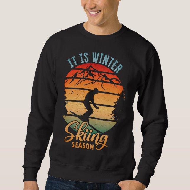 Sweatshirt C'est la saison de ski d'hiver (Devant)