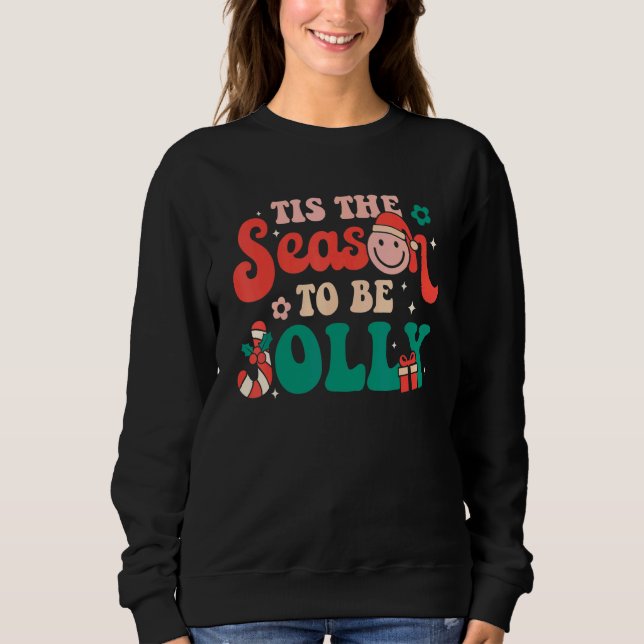 Sweatshirt C'Est La Saison D'Être Jolly Super Noël Rétro (Devant)