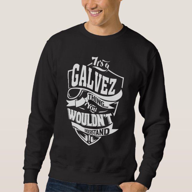 Sweatshirt C'est l'affaire Galvez (Devant)