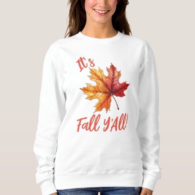 Sweatshirt C'est l'automne Y'All ! (Devant)