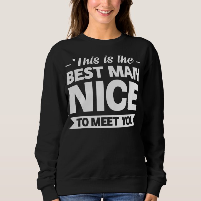 Sweatshirt C'Est Le Meilleur Homme Qui Soit. (Devant)