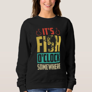 Sweatshirt C'est l'heure du poisson quelque part Rétro Vintag
