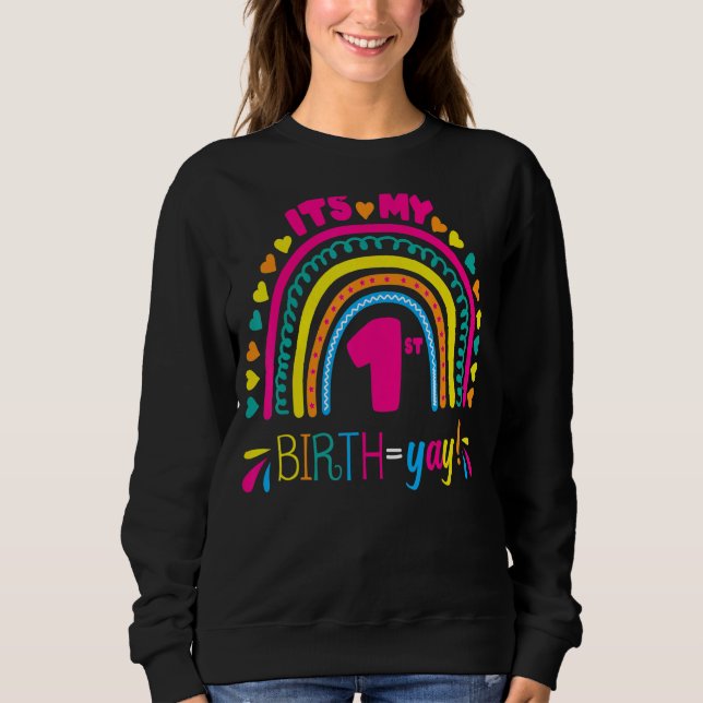 Sweatshirt C'est ma 1ère année de naissance Boho Arc-en-ciel  (Devant)