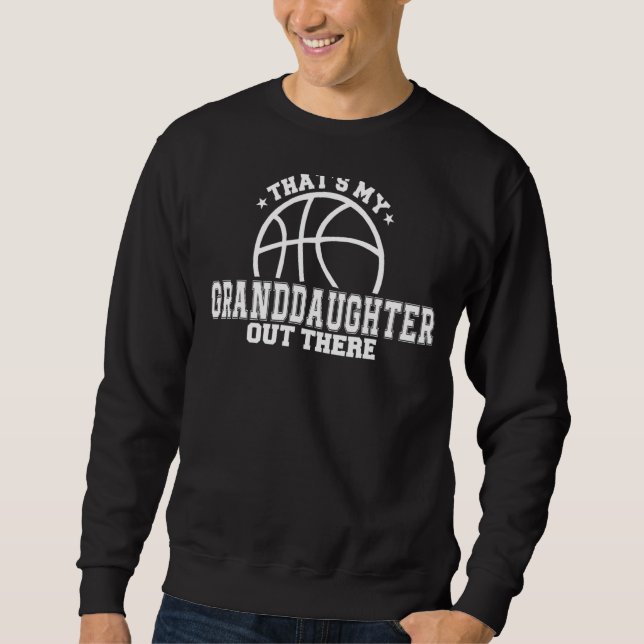 Sweatshirt C'est ma petite-fille là-bas Basketball Grand (Devant)