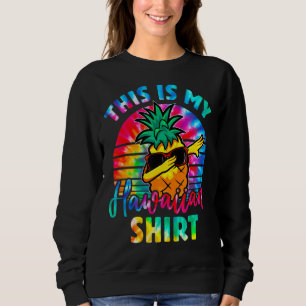 Sweatshirt C'Est Ma Plage D'Aloha D'Ananas Hawaïen En Dabbing