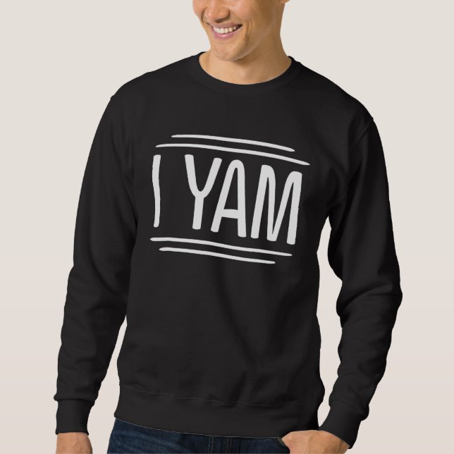 Sweatshirt C'est ma pomme de terre douce I Yam (Devant)