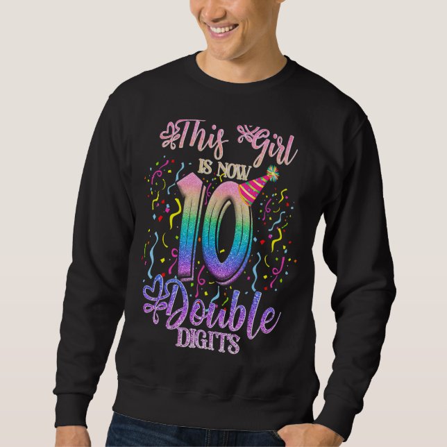 Sweatshirt C'est mon 10e anniversaire Cette fille a maintenan (Devant)