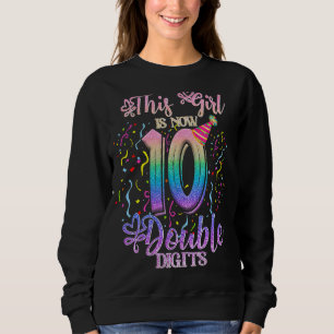 Sweatshirt C'est mon 10e anniversaire Cette fille a maintenan