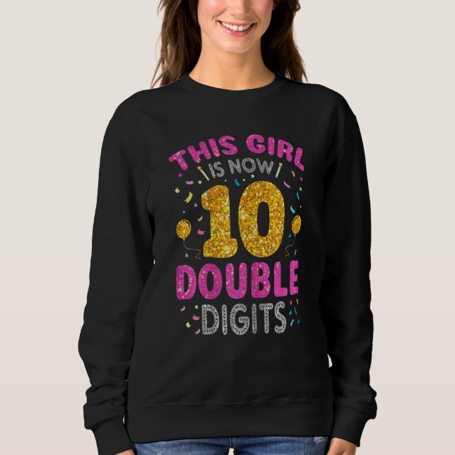 Sweatshirt C'est mon 10e anniversaire Cette fille est mainten (Devant)