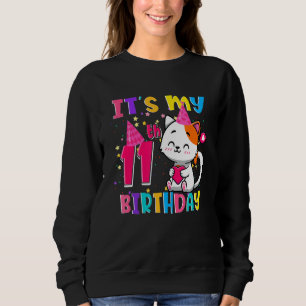 Sweatshirt C'est mon 11e cadeau d'anniversaire 11 ans fille d