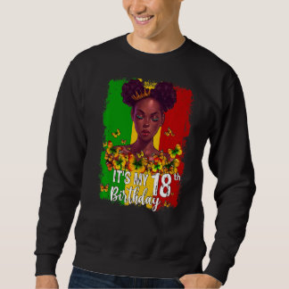 Sweatshirt C'est mon 18e anniversaire 18 ans Black Melanin W