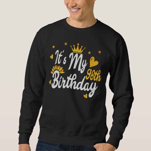 Sweatshirt C'est mon 98e anniversaire heureux (Devant)