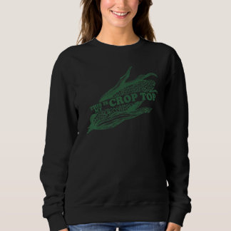 Sweatshirt C'Est Mon Agricole De Meilleure Culture De Maïs