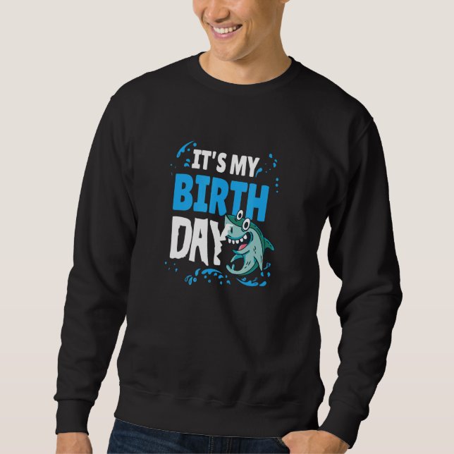 Sweatshirt C'est mon anniversaire Enfants Anniversaire requin (Devant)