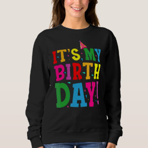 Sweatshirt C'est mon anniversaire pour les femmes Ados Grils 