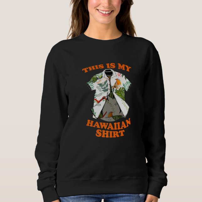 Sweatshirt C'Est Mon Bum De Plage Hawaiian Beach Été 16 (Devant)