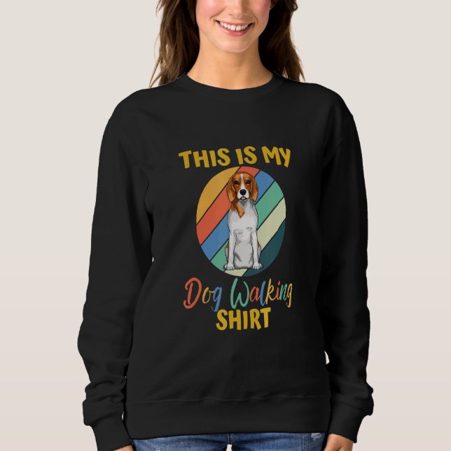 Sweatshirt C'est mon chien qui marche Beagle 02 (Devant)