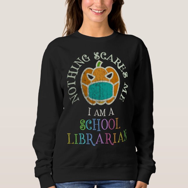 Sweatshirt C'Est Mon Costume De Bibliothécaire De L'École Éff (Devant)