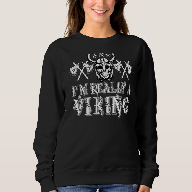 Sweatshirt C'est mon costume d'humain Je suis vraiment un Vik (Devant)