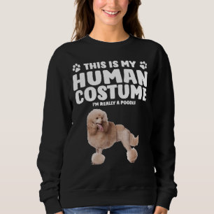 Sweatshirt C'est mon costume humain Je suis vraiment un canic