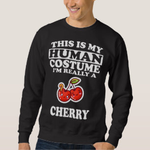Sweatshirt C'est mon costume humain Je suis vraiment un fruit