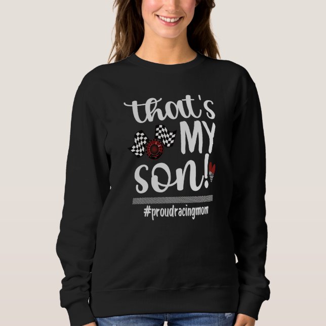 Sweatshirt C'est mon Fils Fier Racing Maman Course Mère (Devant)
