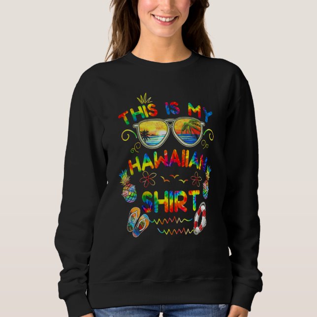 Sweatshirt C'Est Mon Hommes Hawaïens Aloha Hawaii Beach Crava (Devant)