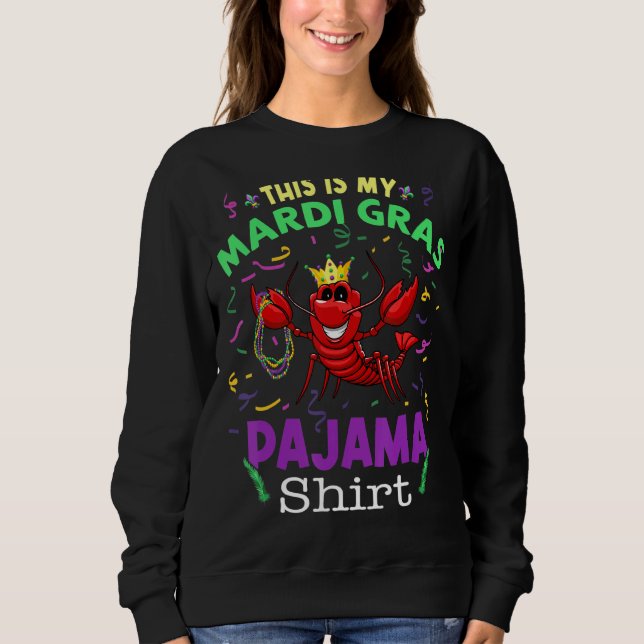 Sweatshirt C'Est Mon Mardi Gras Pajama Amusant Crawfish (Devant)
