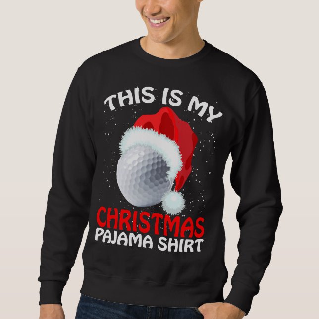 Sweatshirt C'Est Mon Pajama De Noël Golf- Golf Noël (Devant)