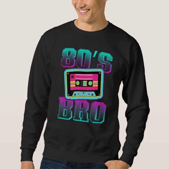 Sweatshirt C'est mon parti des années 80 Bro' Retro 80's 90 (Devant)