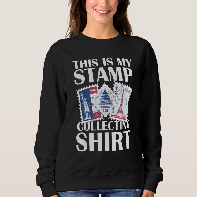 Sweatshirt C'Est Mon Timbre Collectant Philatelist Postal Wo (Devant)